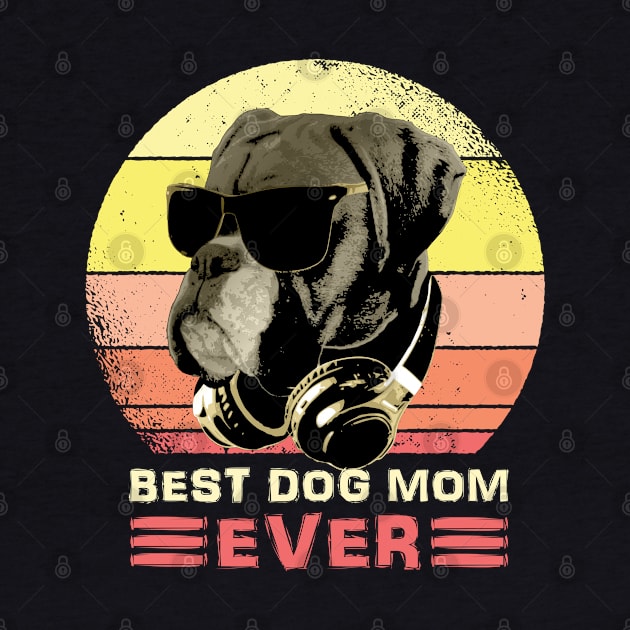 Best Boxer Dog Mom Ever by Nerd_art